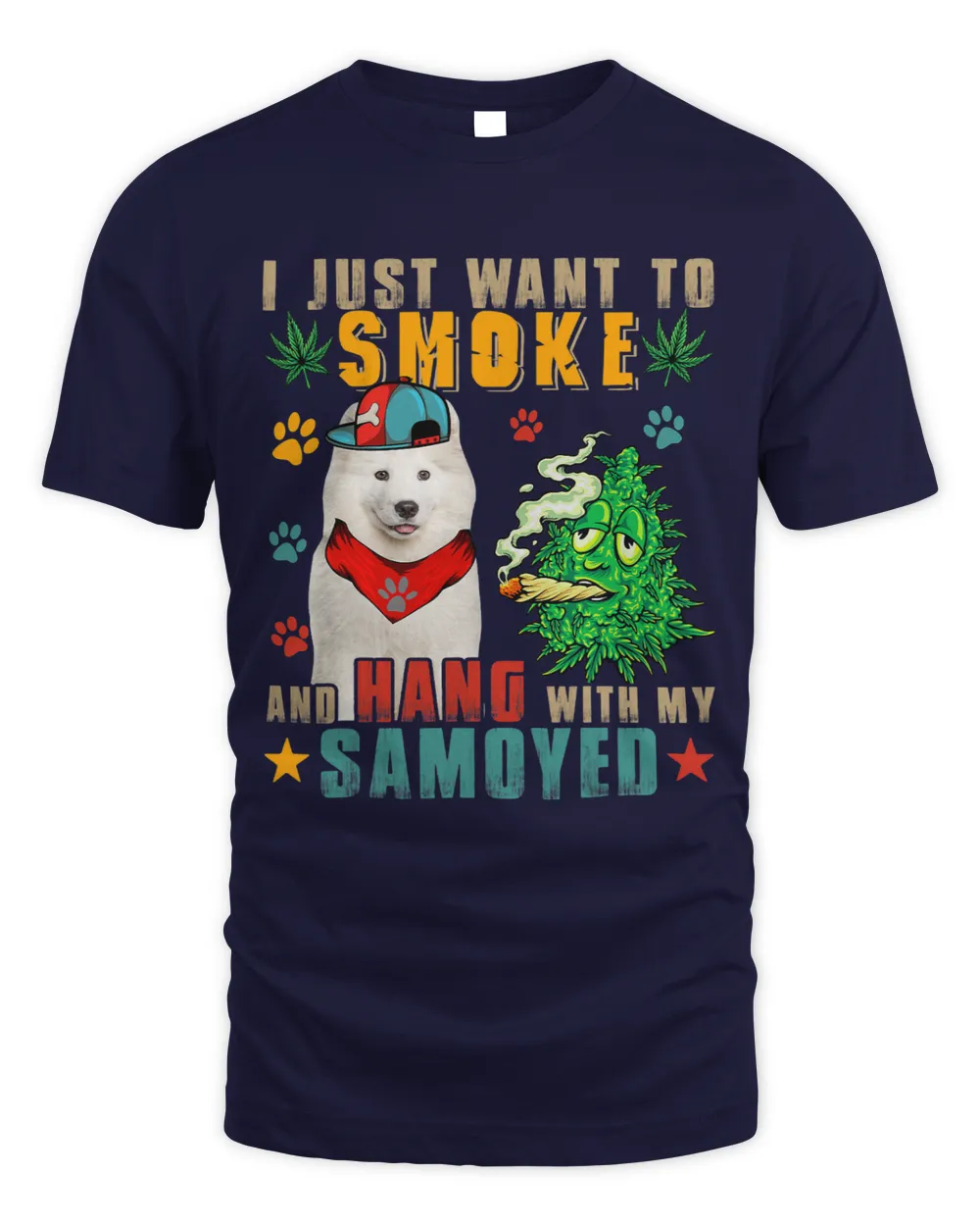 Vintage Smoke And Hang With My Samoyed Funny Smoker Weed