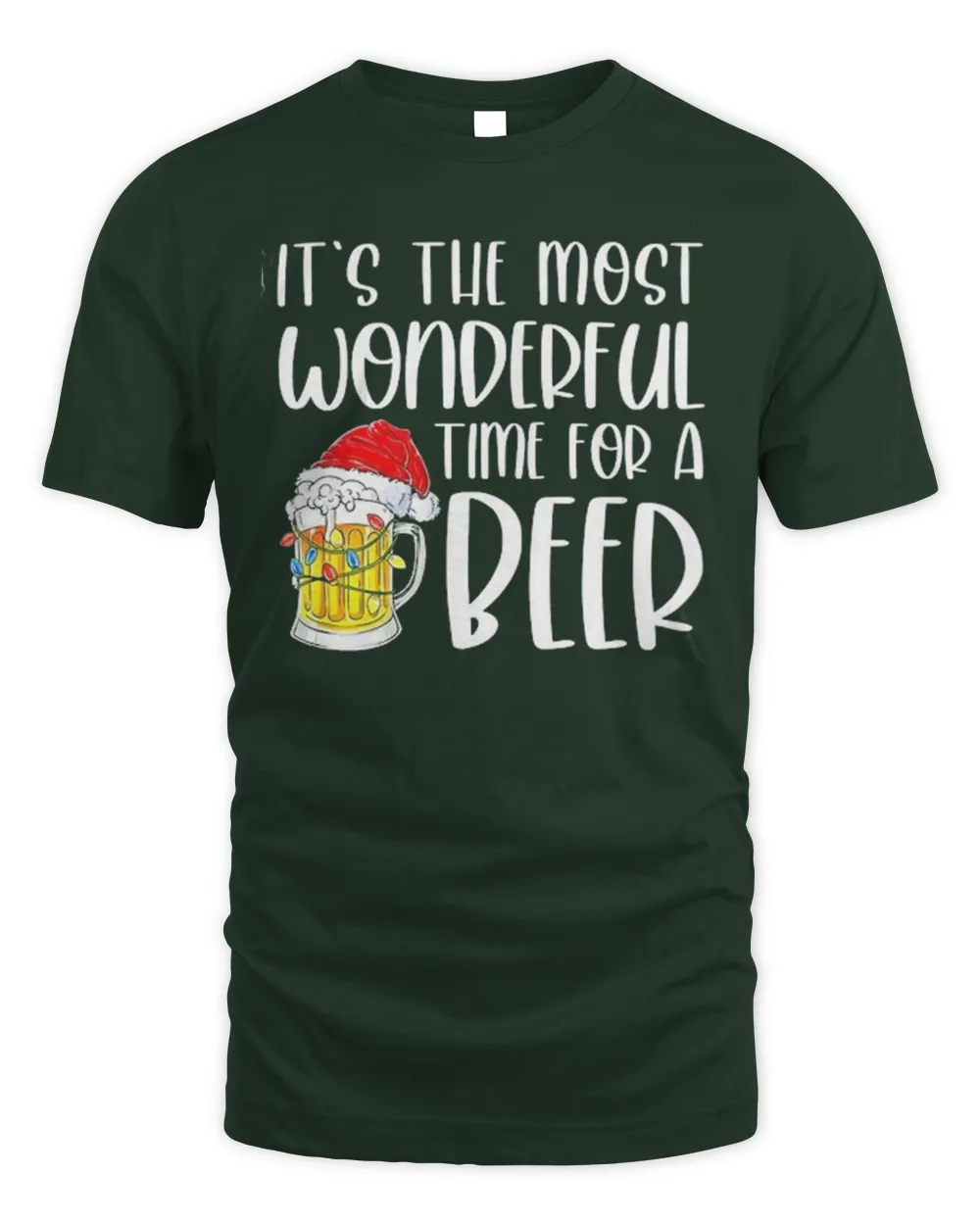 It’s The Most Wonderful Time For A Beer Christmas Shirt