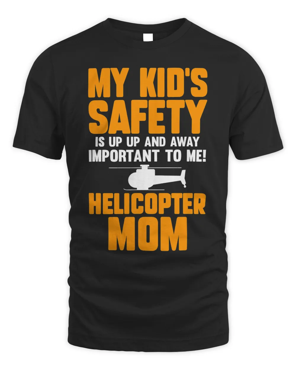My Kids Safety Is Up Up And Away Important To Me