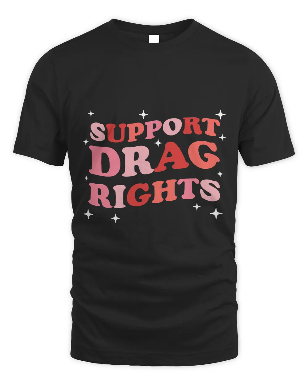 Support Drag Rights Drag Show Supporter Sassy Drag Queen