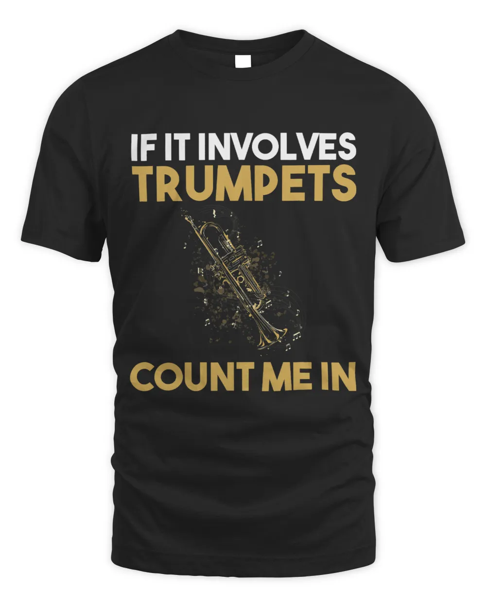 If It Involves Trumpets count me in