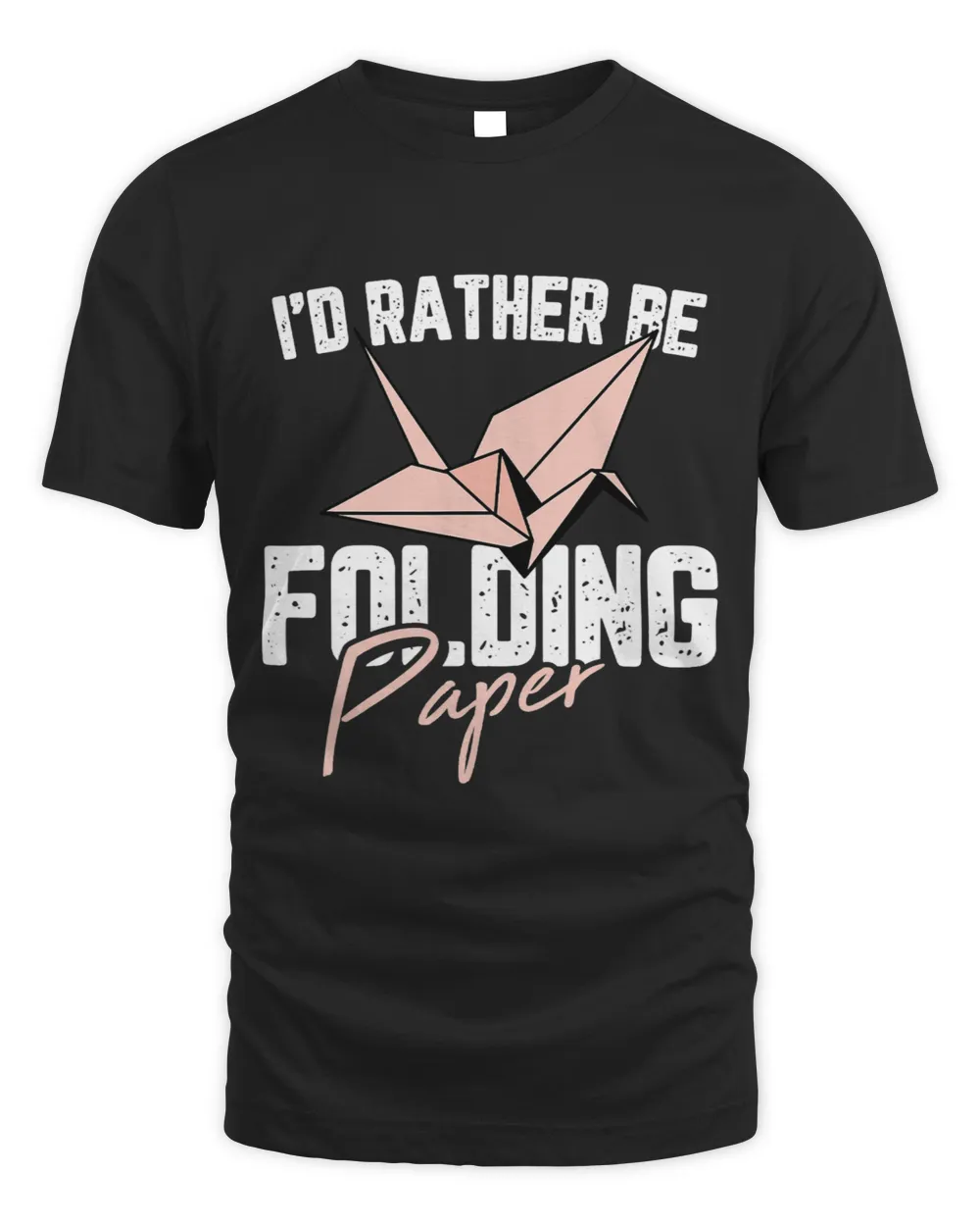 I´d Rather Be Folding Paper Motive for a Hobbyists 2