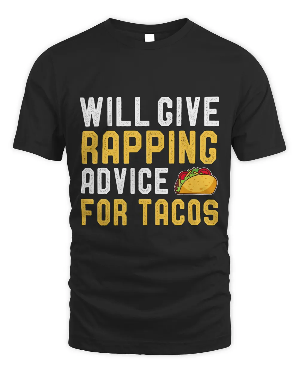 Mens Will Give Rapping Advice For Taco Funny Rap Lover