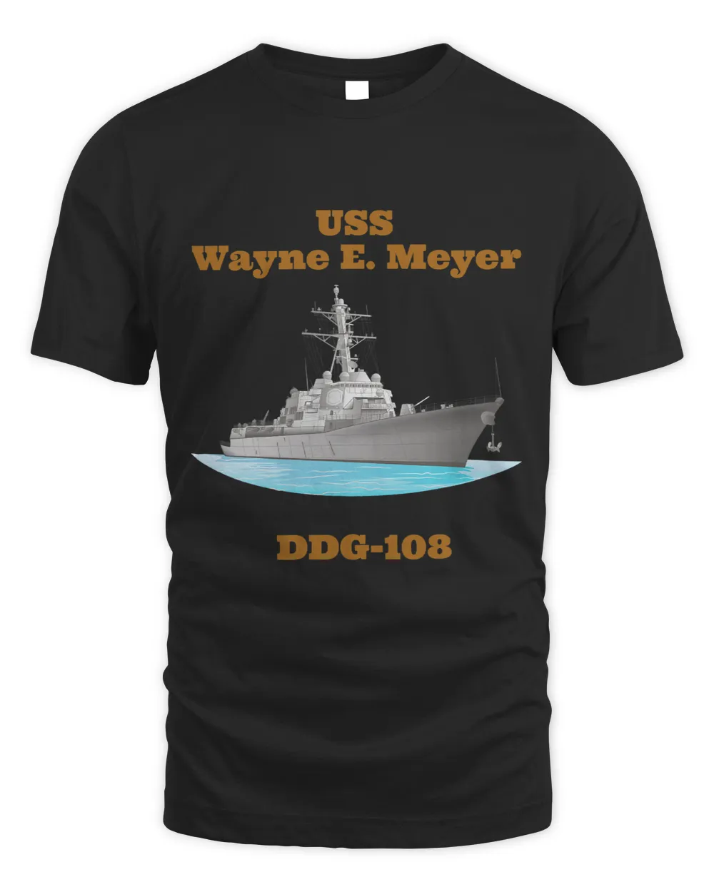 Veteran Vets USS Wayne E. Meyer DDG108 Navy Sailor Veteran Gift Veterans