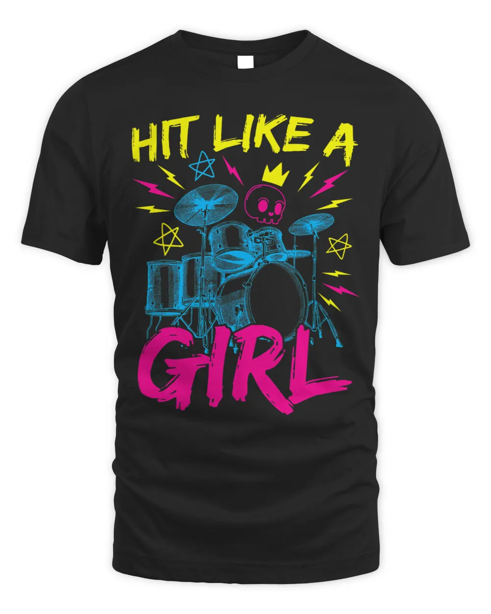 Drums Drummer Hit Like A Girl Drums Rock And Roll Musician Girl Drums Unisex Standard T-Shirt black s