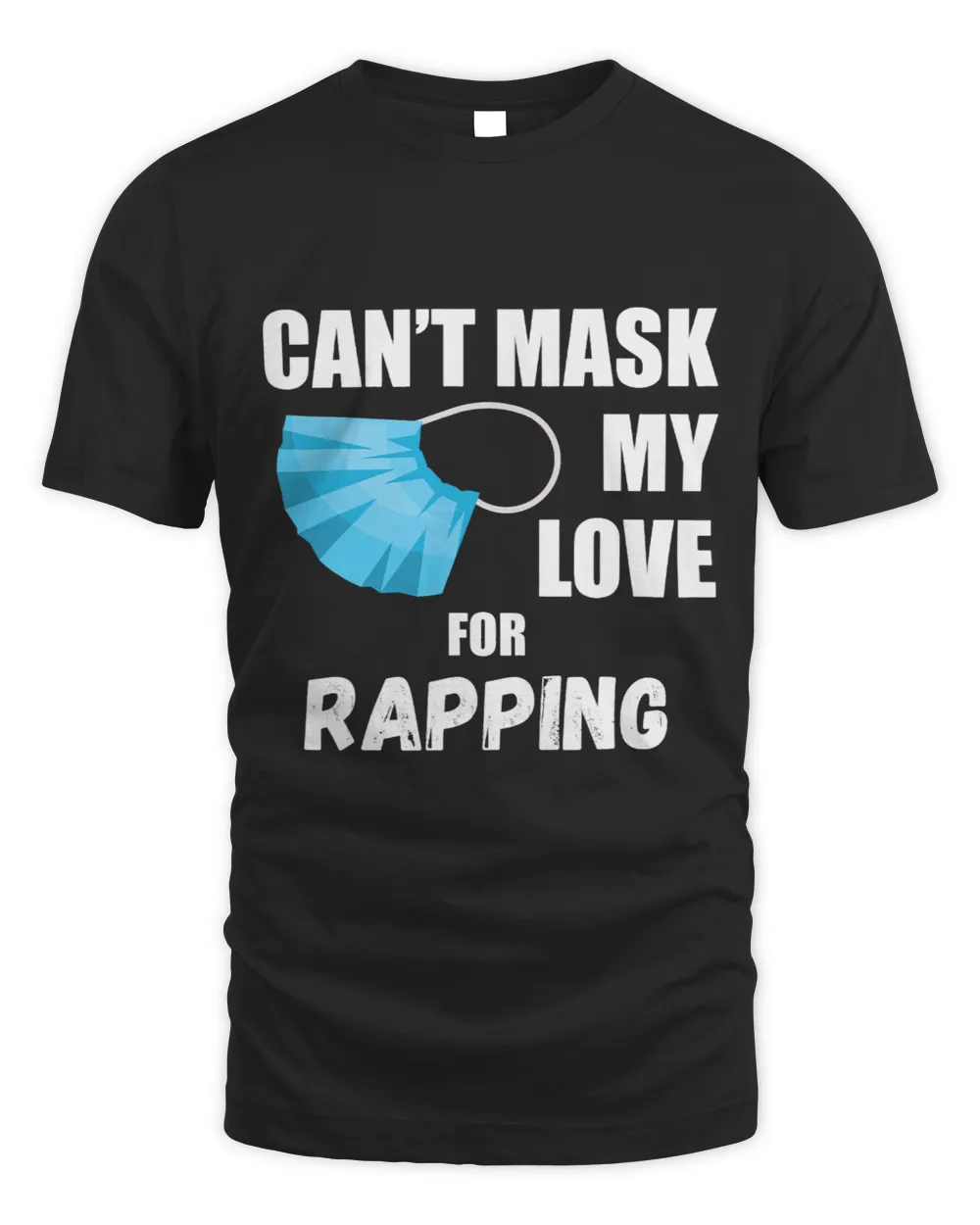 Cant Mask My Love For Rapping