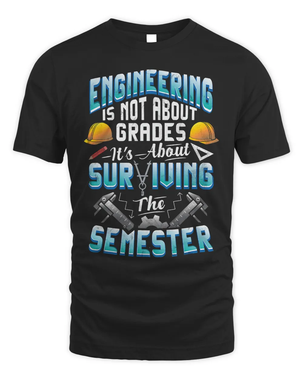 Engineering School Shirt Gift For Engineering Student