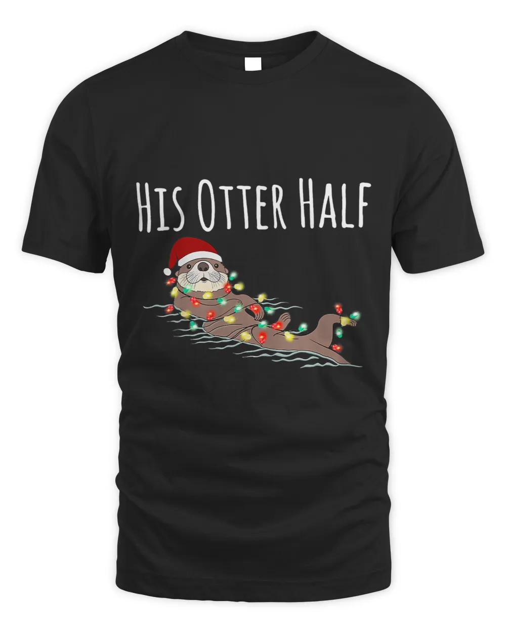 His And Her Otter Half Funny Matching Couple Christmas His