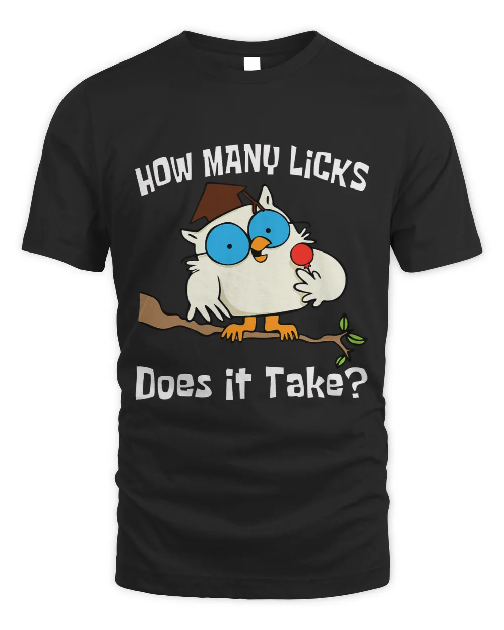 Funny How Many Licks Does It Take Owl
