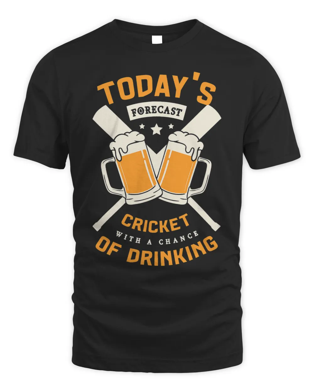 Cricket Fan Todays Forecast Cricket With A Chance Of Drinking Cricketer