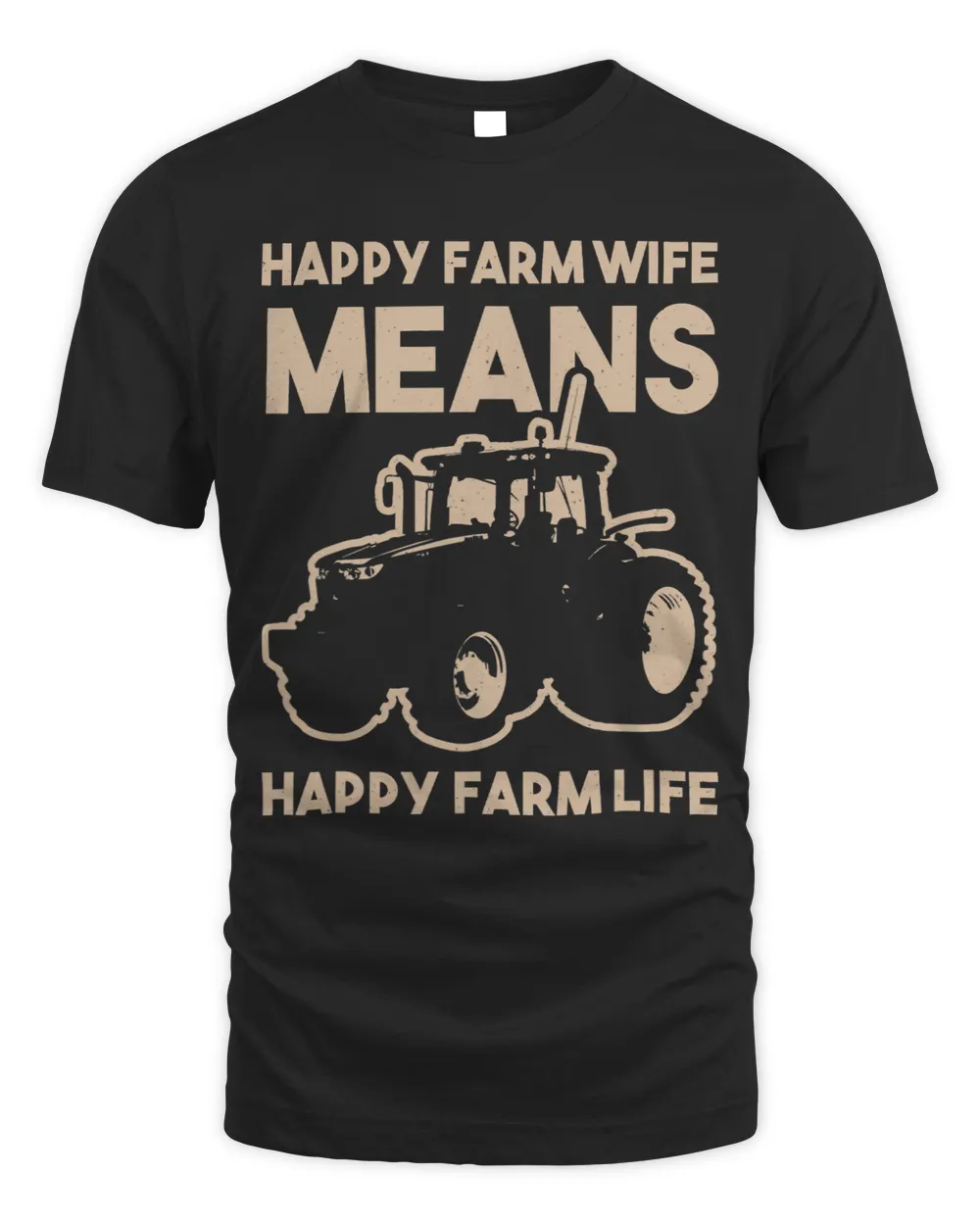 Tractor driving Farmer Happy Farm Wife Happy Farm Life
