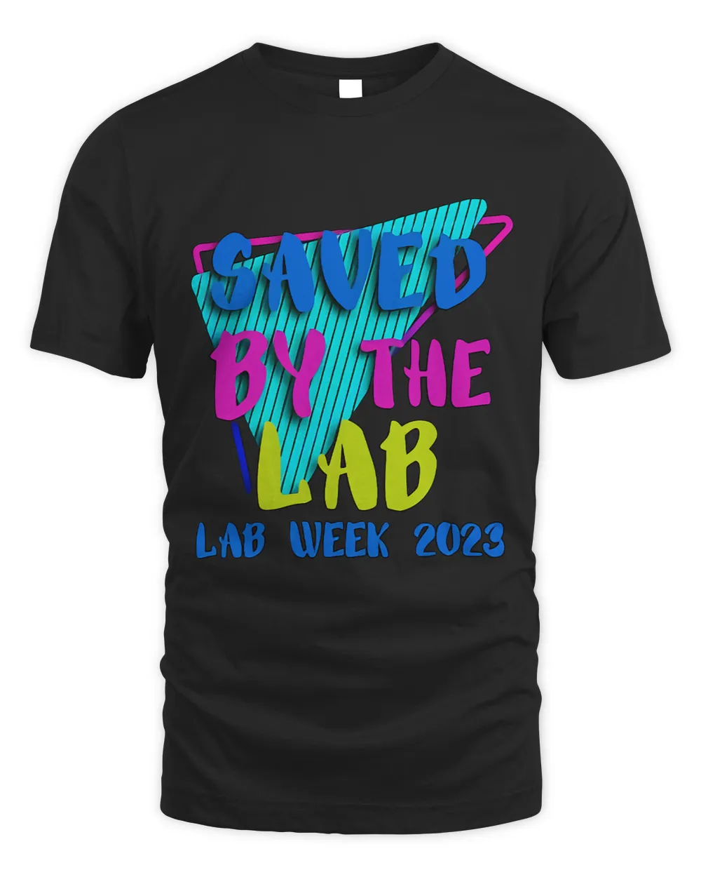 Saved By The Lab Lab Week 2 Unisex Standard T-Shirt black s