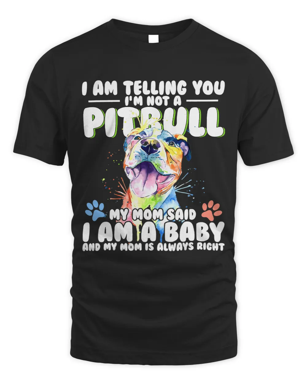 Dog Owners Gift I Am Telling You Im Not A Pitbull