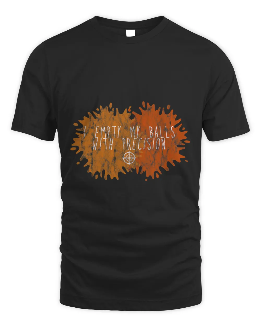 I Empty My Balls With Precision Unisex Standard T-Shirt black s