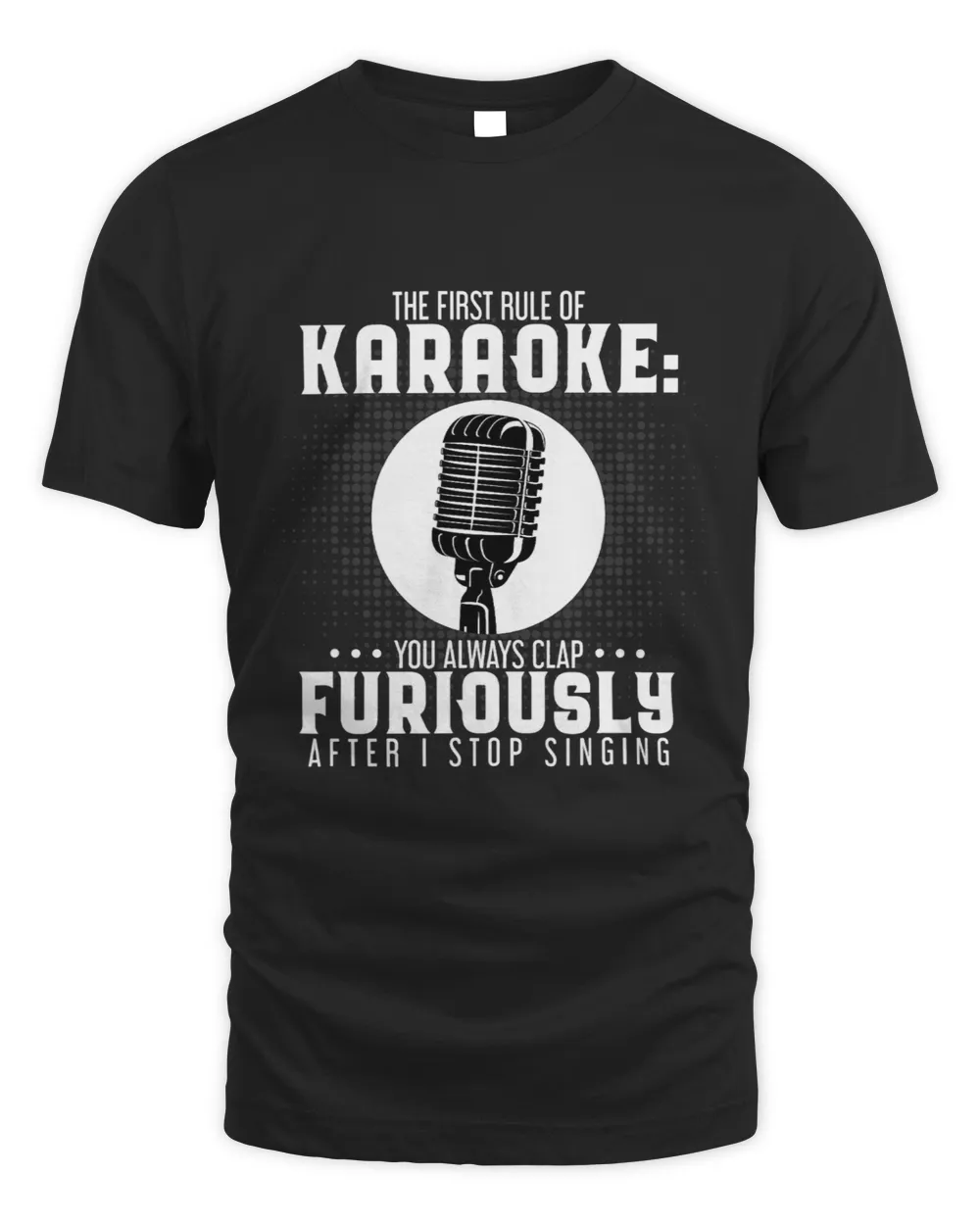 The First Rule Of Karaoke Funny Karaoke Singer Quote