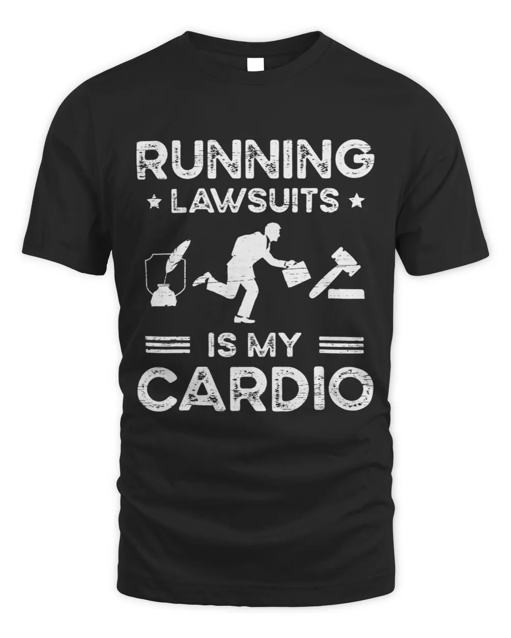 Running Lawsuits Is My Cardio Lawyer School Law Attorney