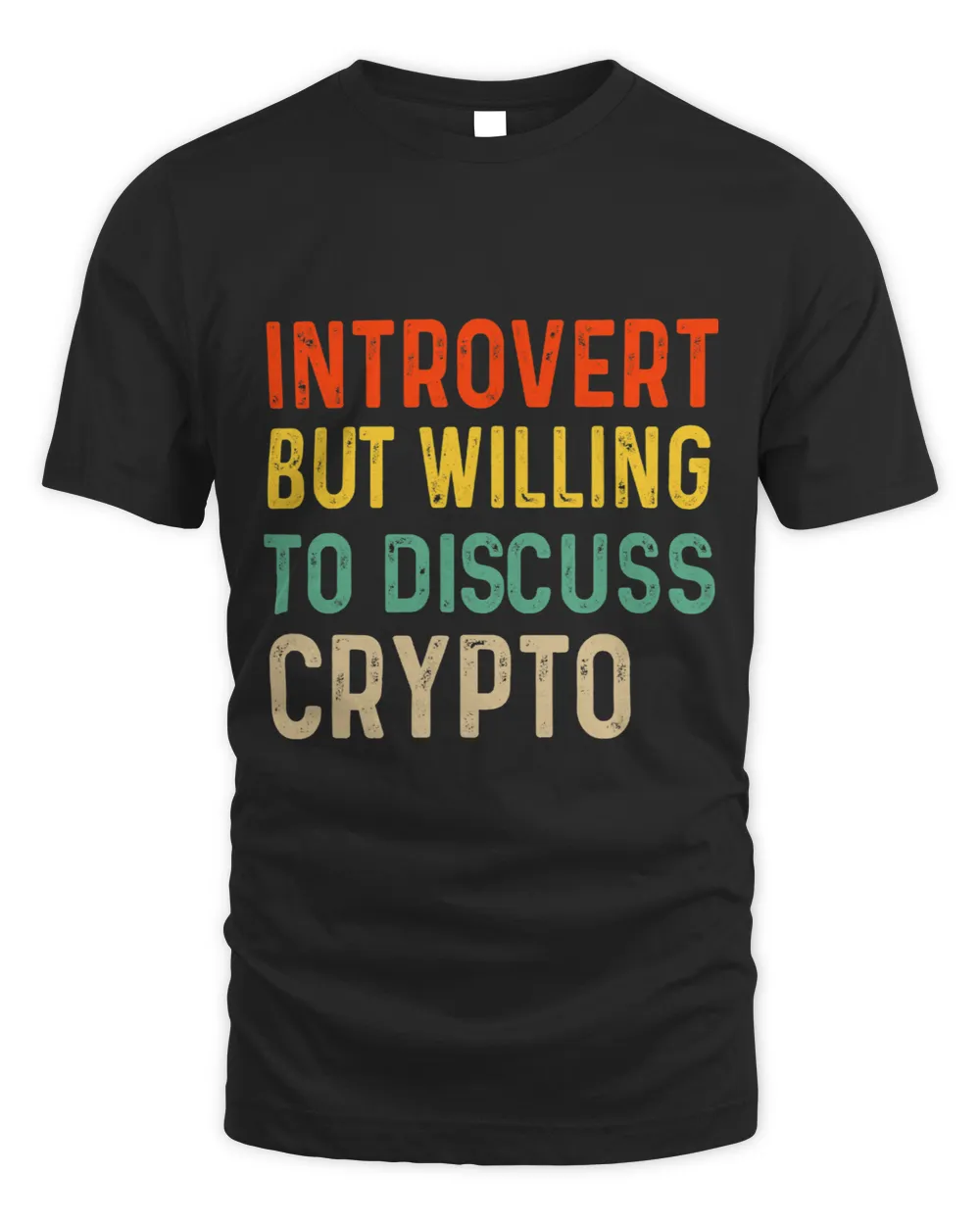 Crypto Hold Investor Millionaire Trader Defi Blockchain Coin 3 Unisex Standard T-Shirt black s