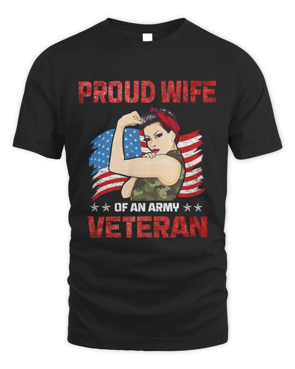 Womens 4th of July Celebration Proud Wife Of An Army Veteran Spouse