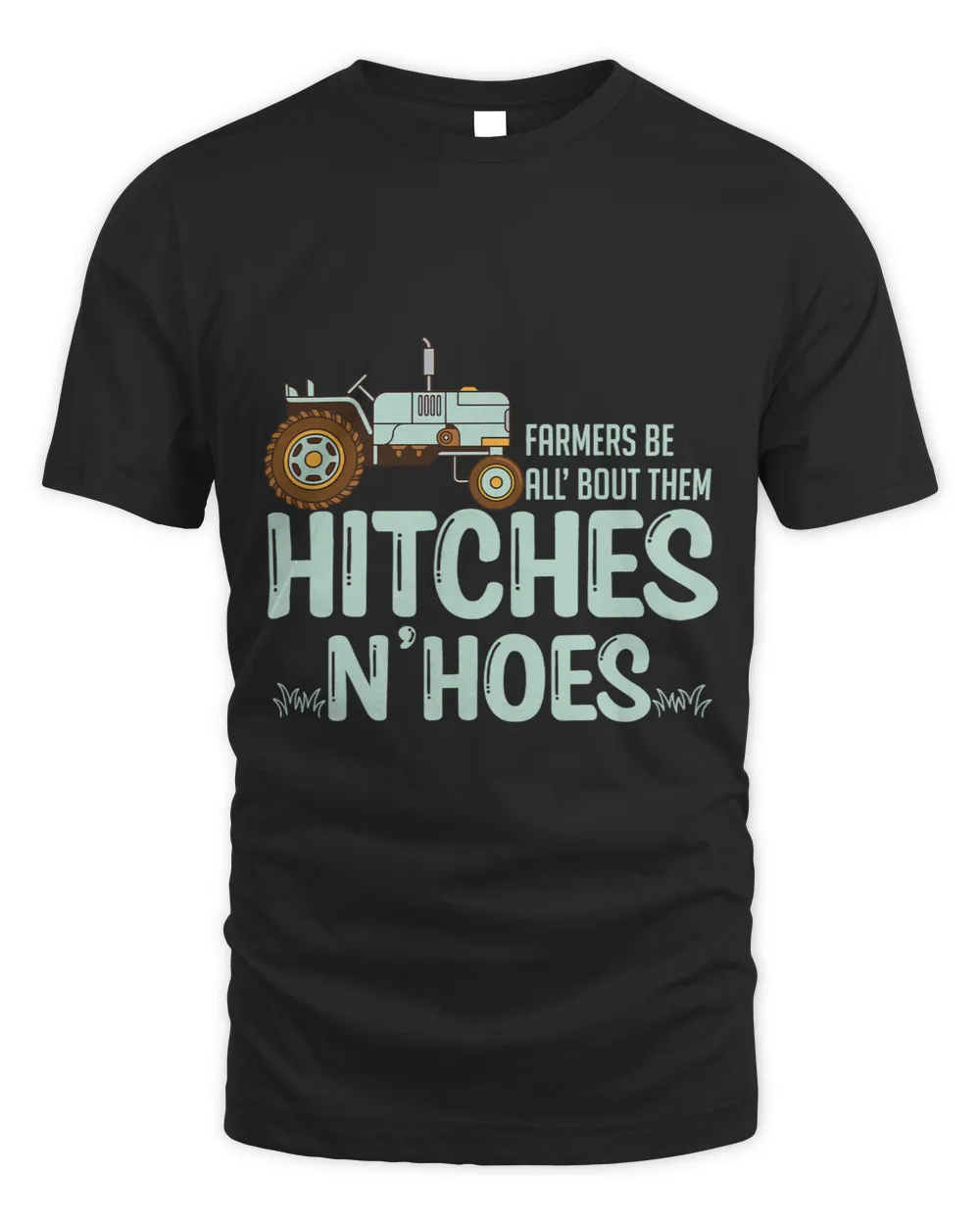 Farmers are all about them hitches nhoes Funny Farmer