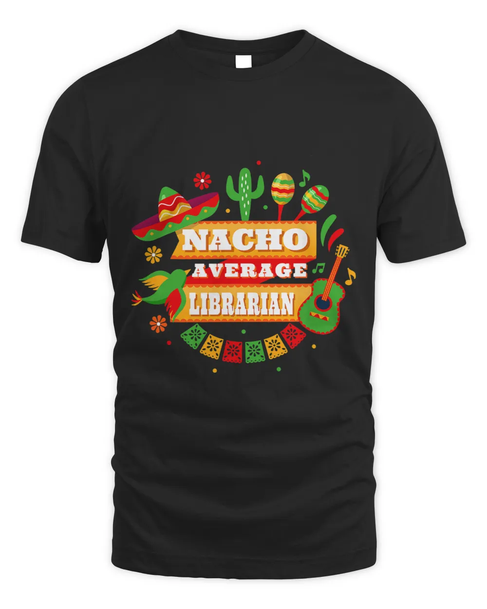 Librarian Job Nacho Average Librarian Cinco De Mayo