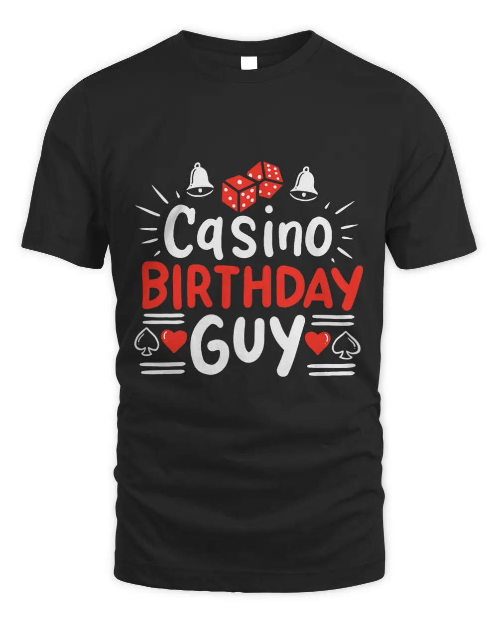 Mens Casino Birthday Guy I Funny Gambling Casino
