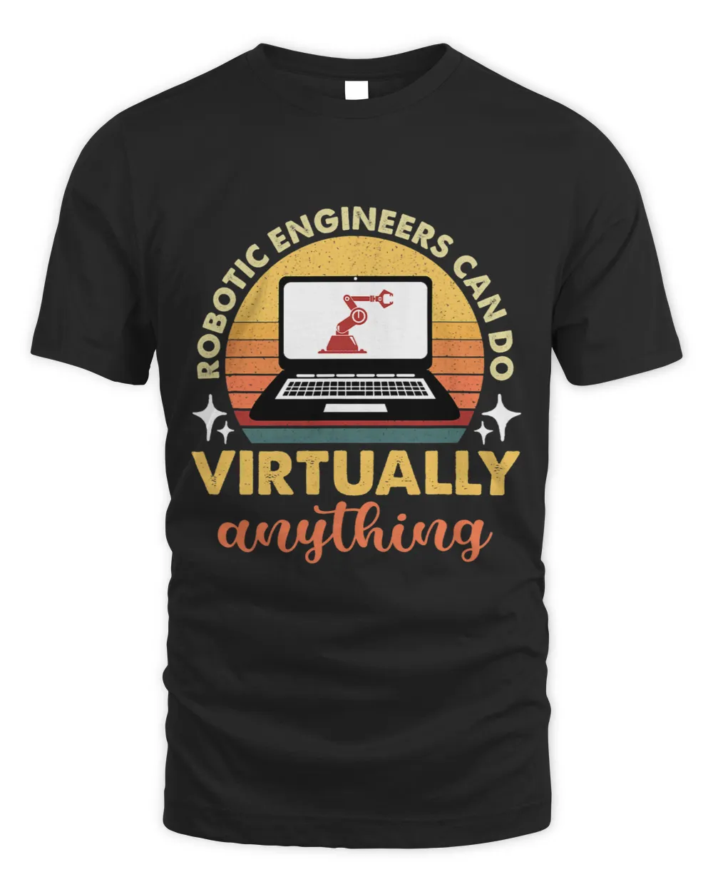 Robotic Engineers Can Do Virtually Anything Retro Sunset Unisex Standard T-Shirt black s