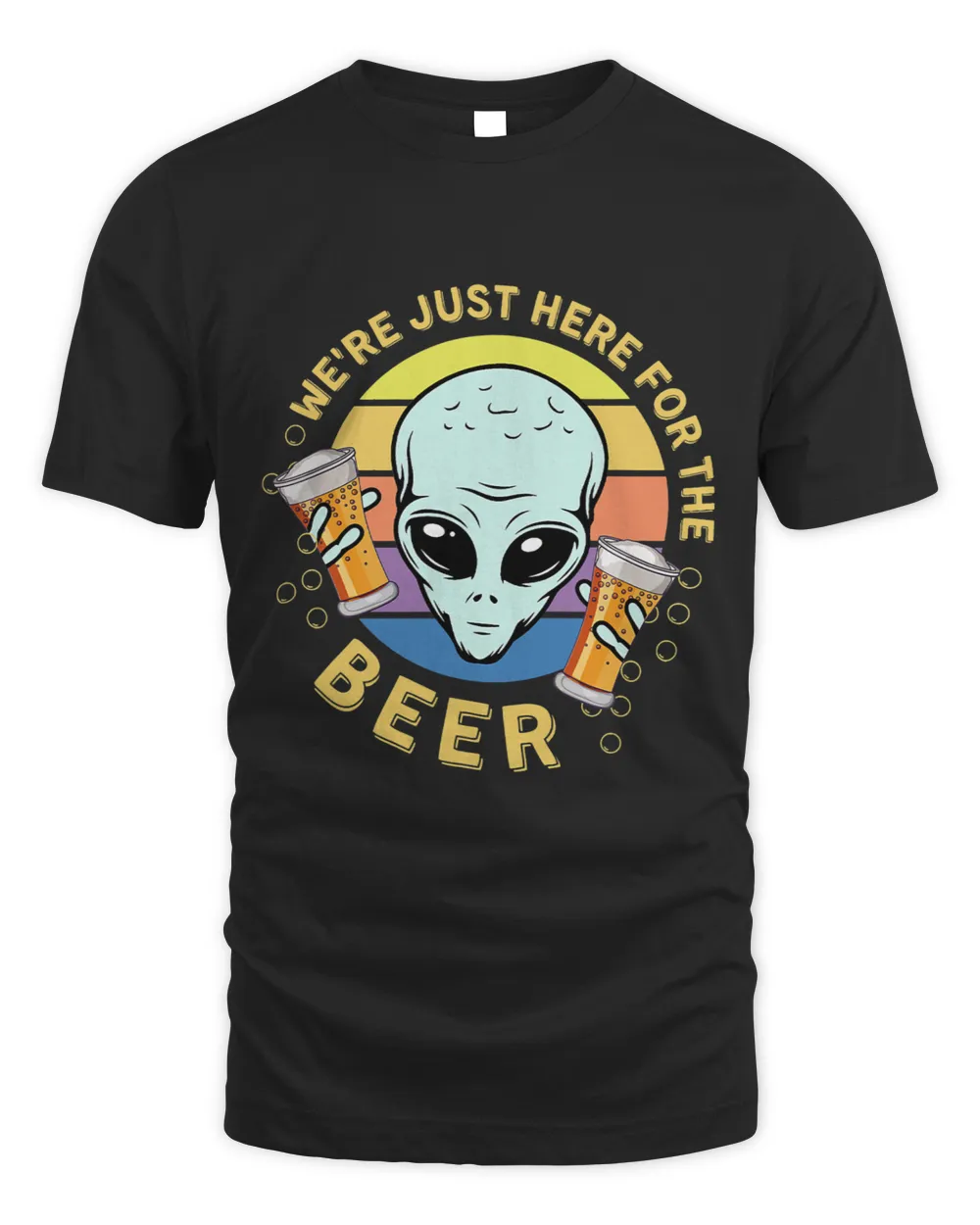 Funny AlienUFO Were Just Here For the Beer Retro Vintage
