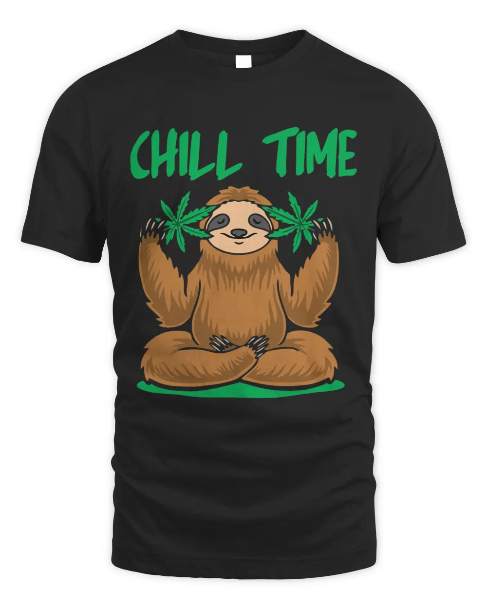 Sloth Gift I Chill Time I Cannabis I Marijuana I Hemp I Weed