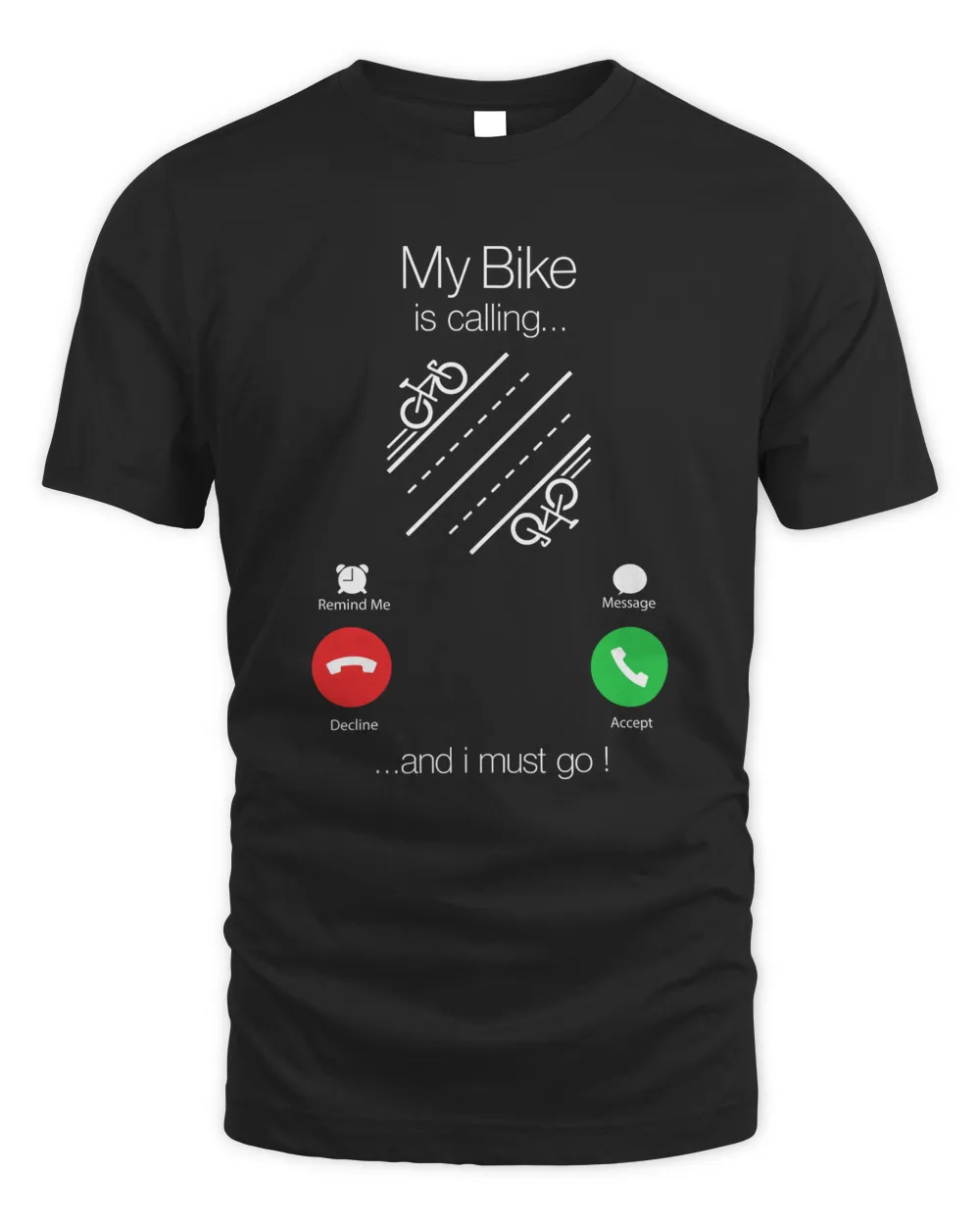 My Bike is calling Cycling Road