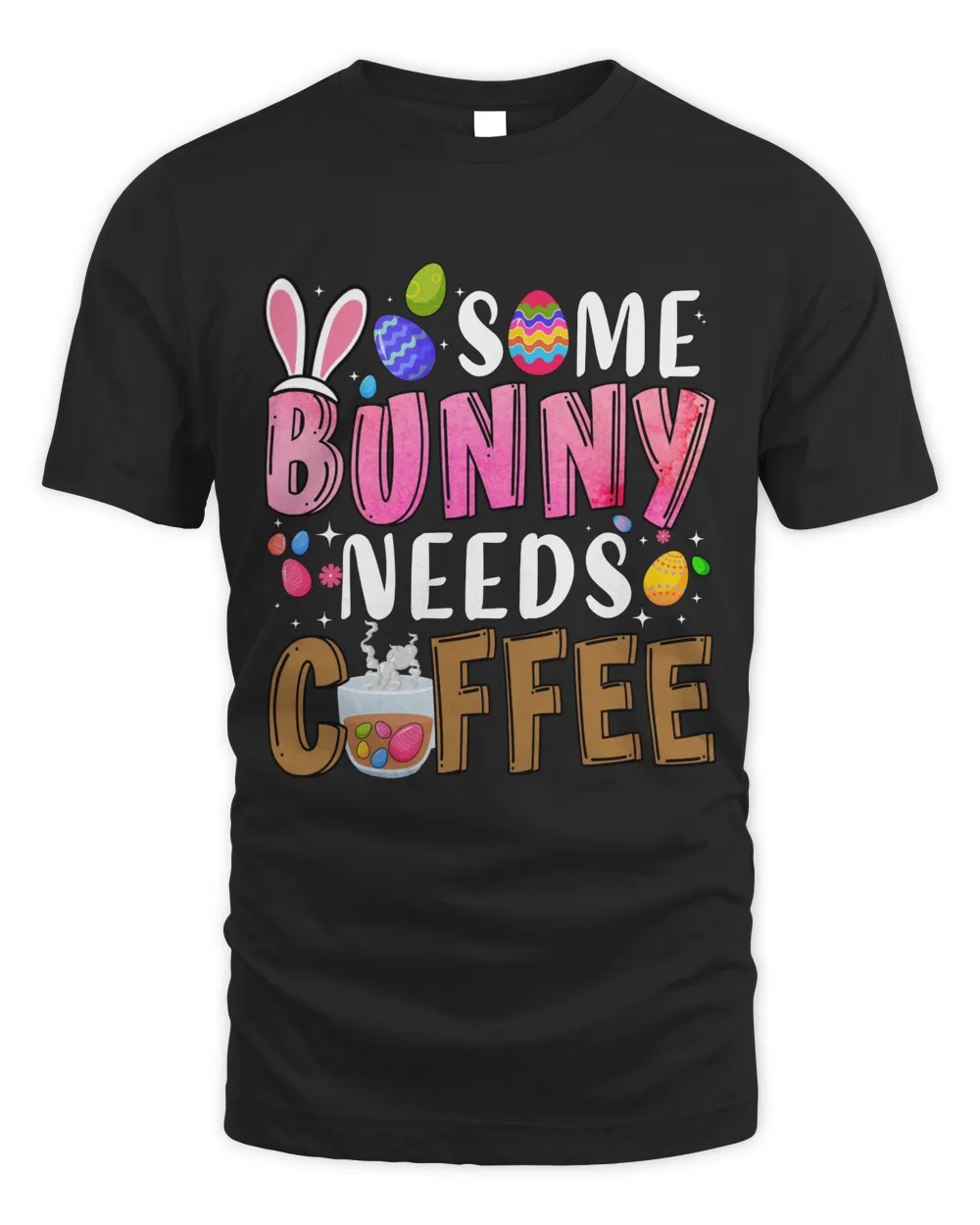 Some Bunny Needs Coffee Tshirt