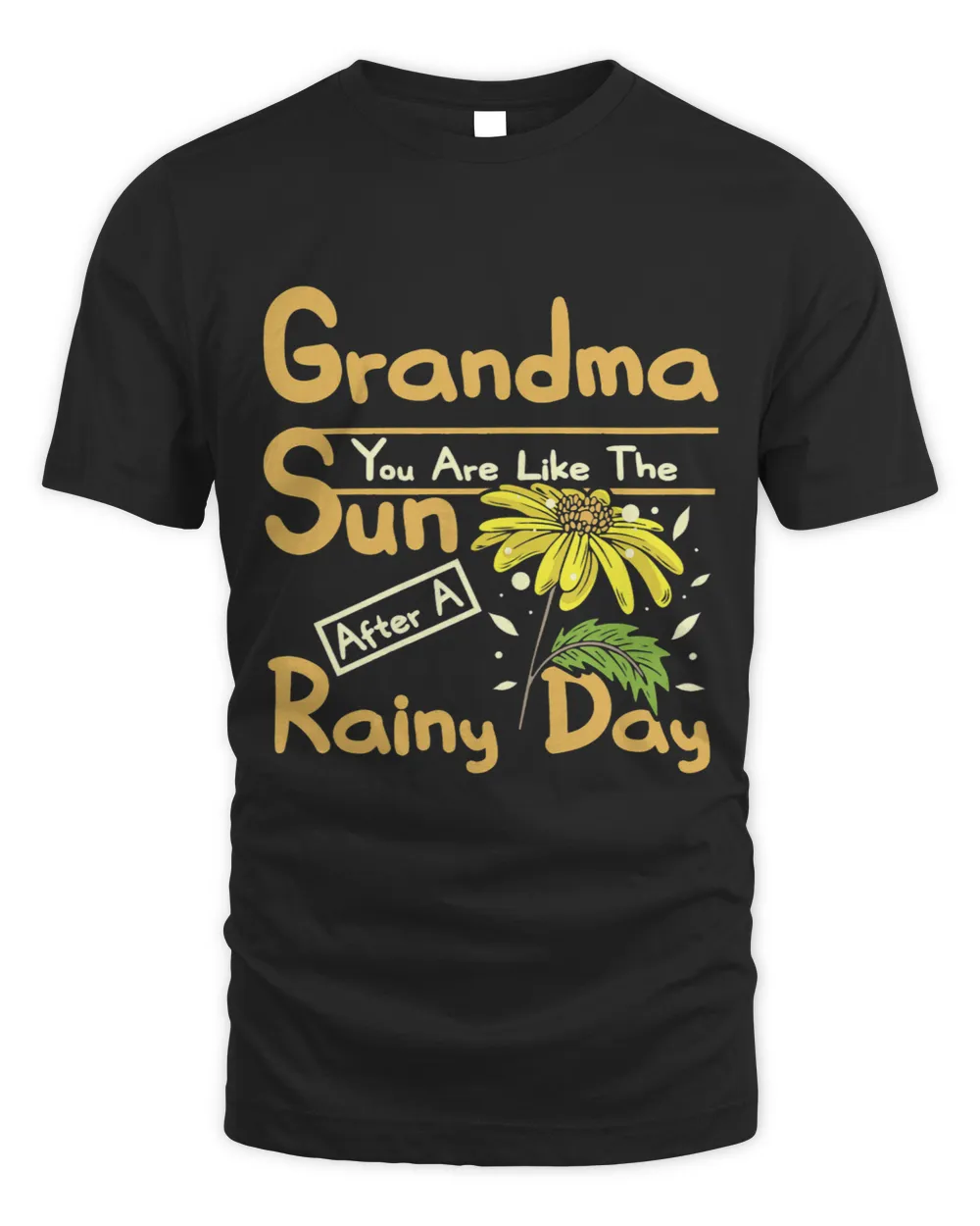 Womens Grandma like the sun after a rainy day