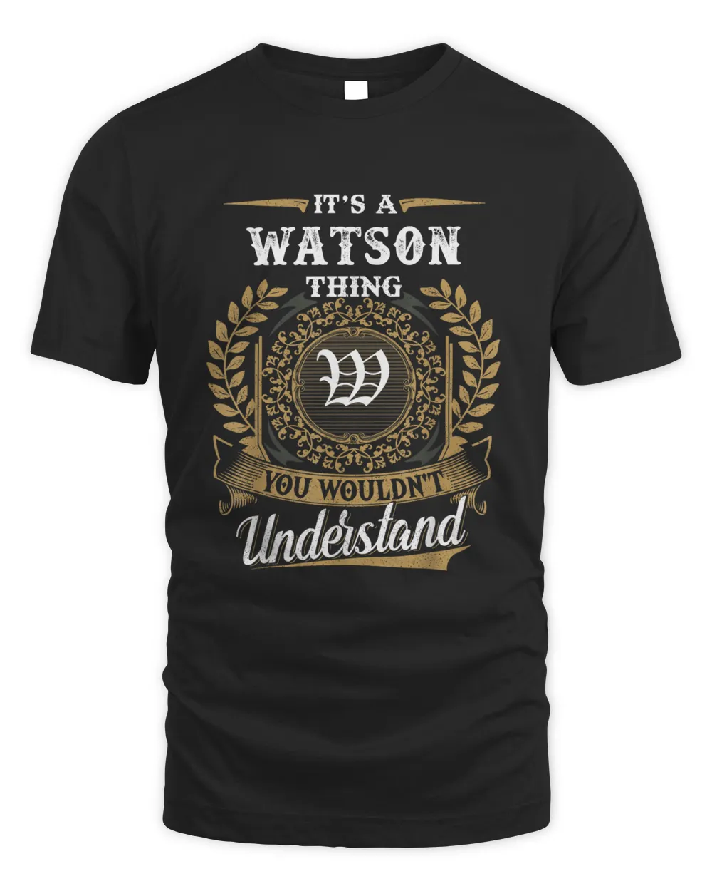 Watson Thing You Would Not Understand Custom Name