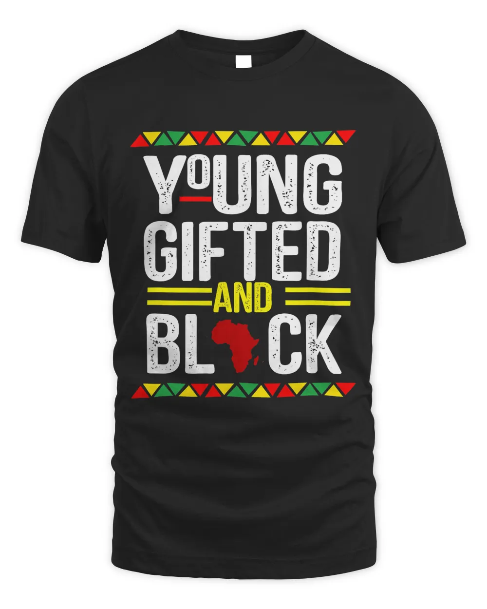 Young Gifted And Black, black Afro month proud black history T-Shirt