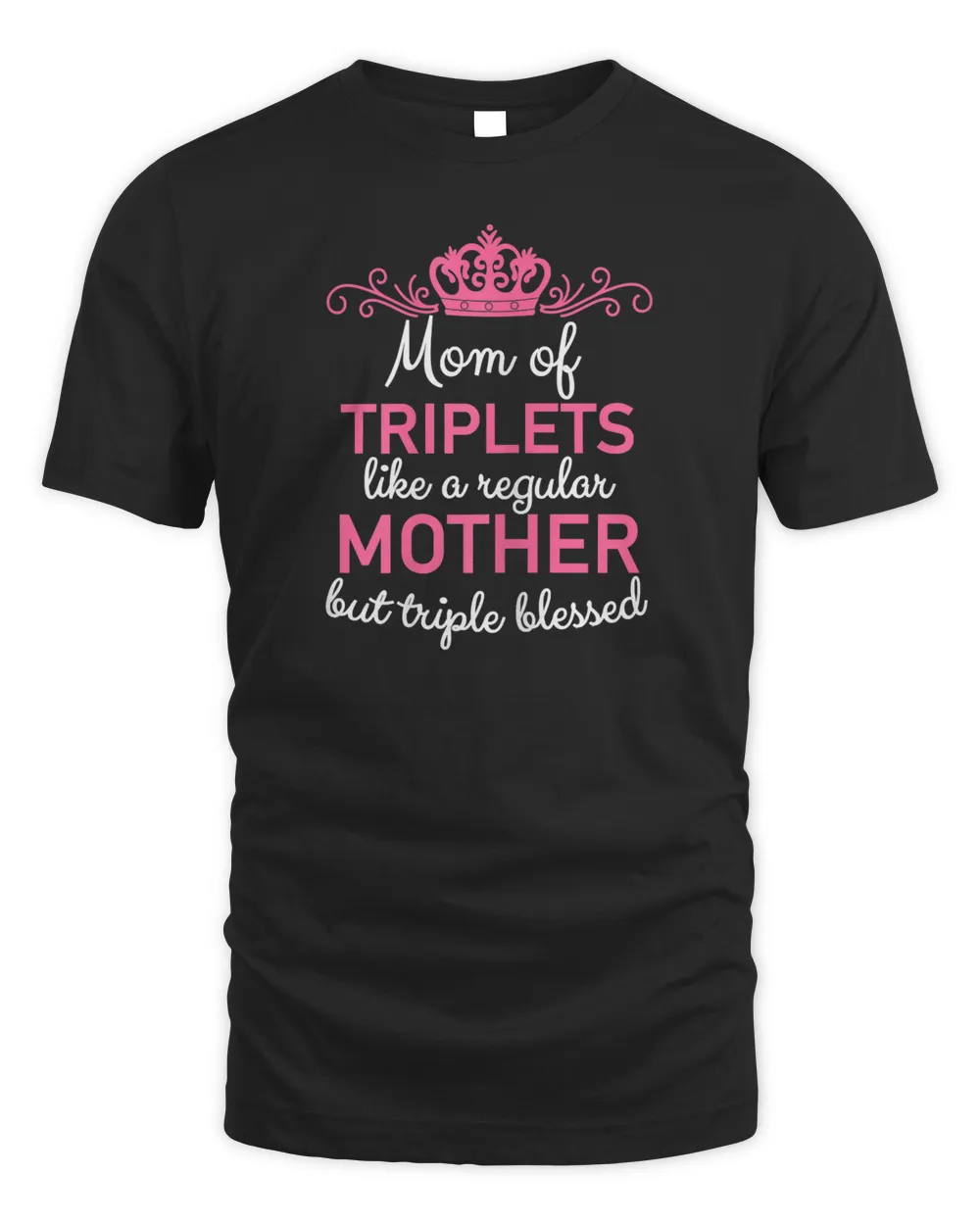 Womens Mom of Triplets Mothers Day Pregnancy Announcement T-Shirt