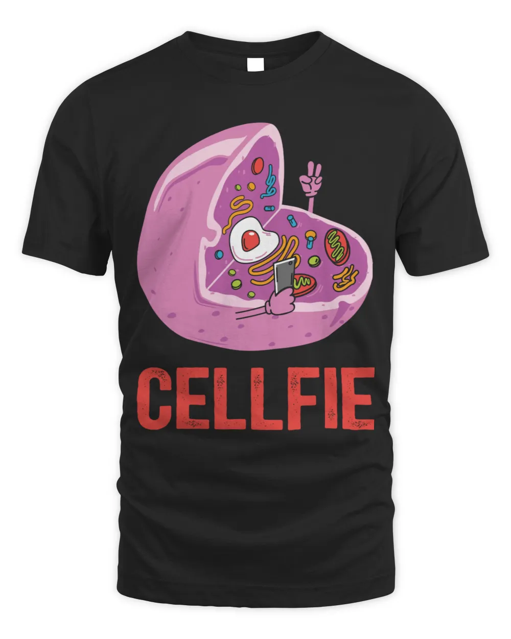 Cell Fie Funny Science Biology Teacher