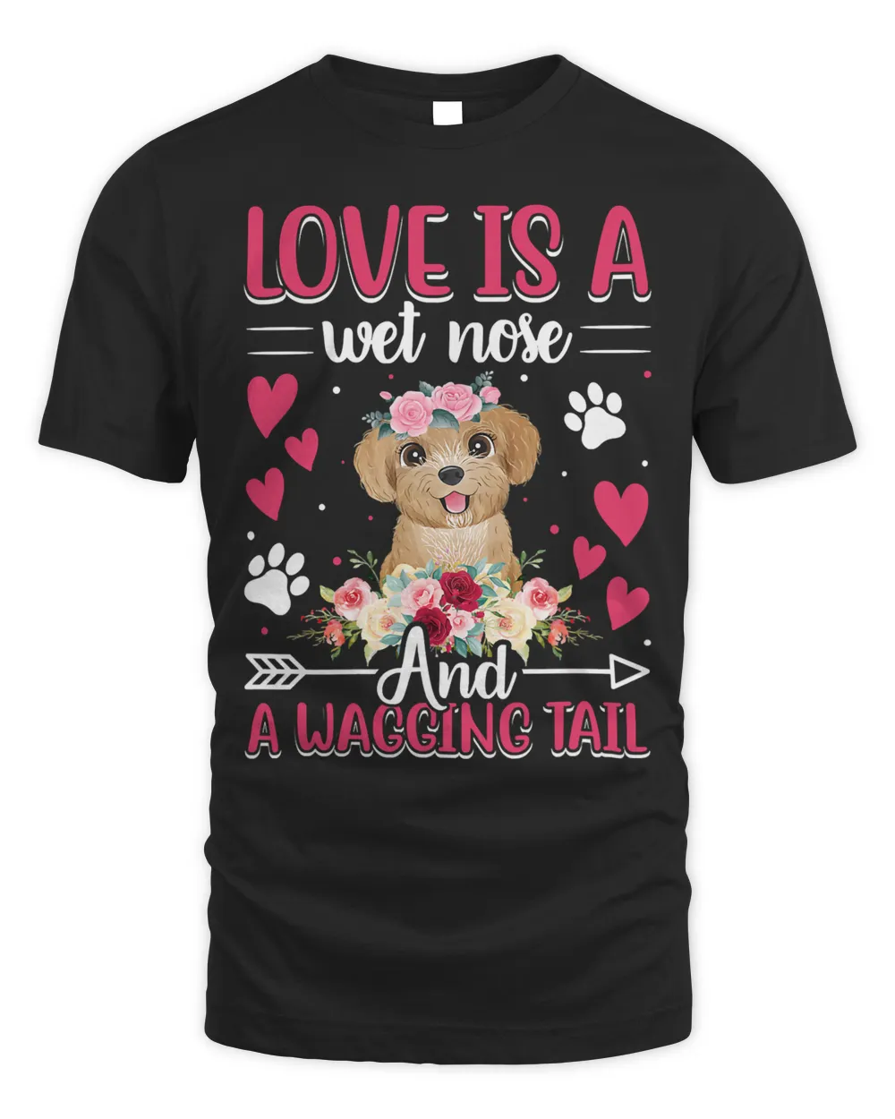 Poodle Love Is Wet Nose Wagging Tail Fun Dog Lover Graphic