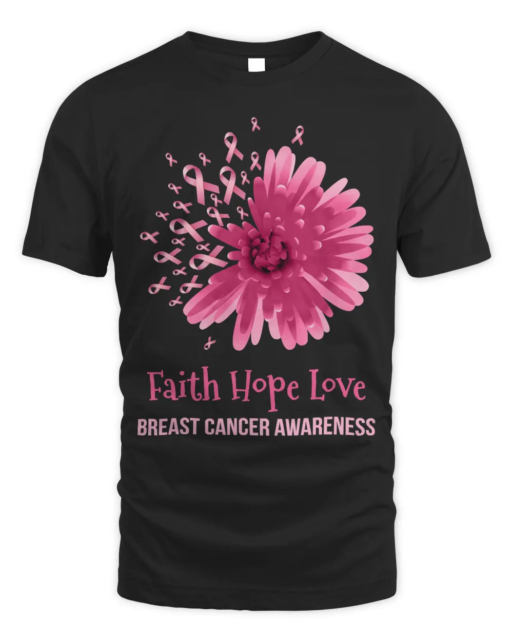 Breast Cancer Flower Faith Hope Love Breast Cancer Awareness 2 Cancer Survivor Awareness