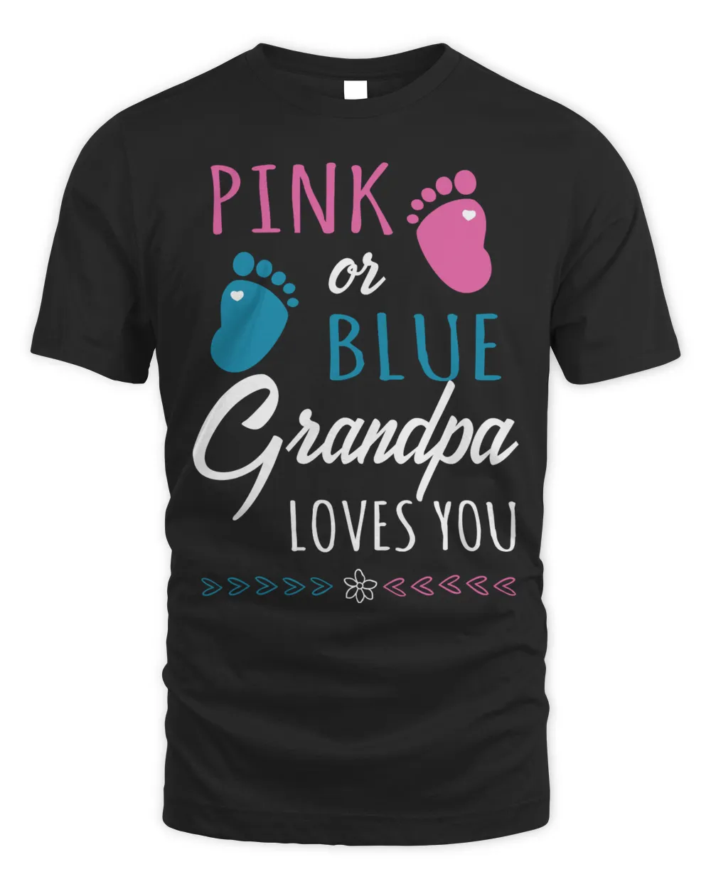 Pink or blue grandpa loves you