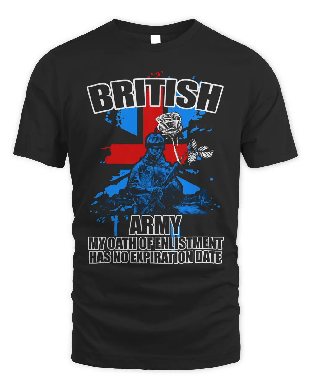 british army my oath of enlistment has no expiration t shirt