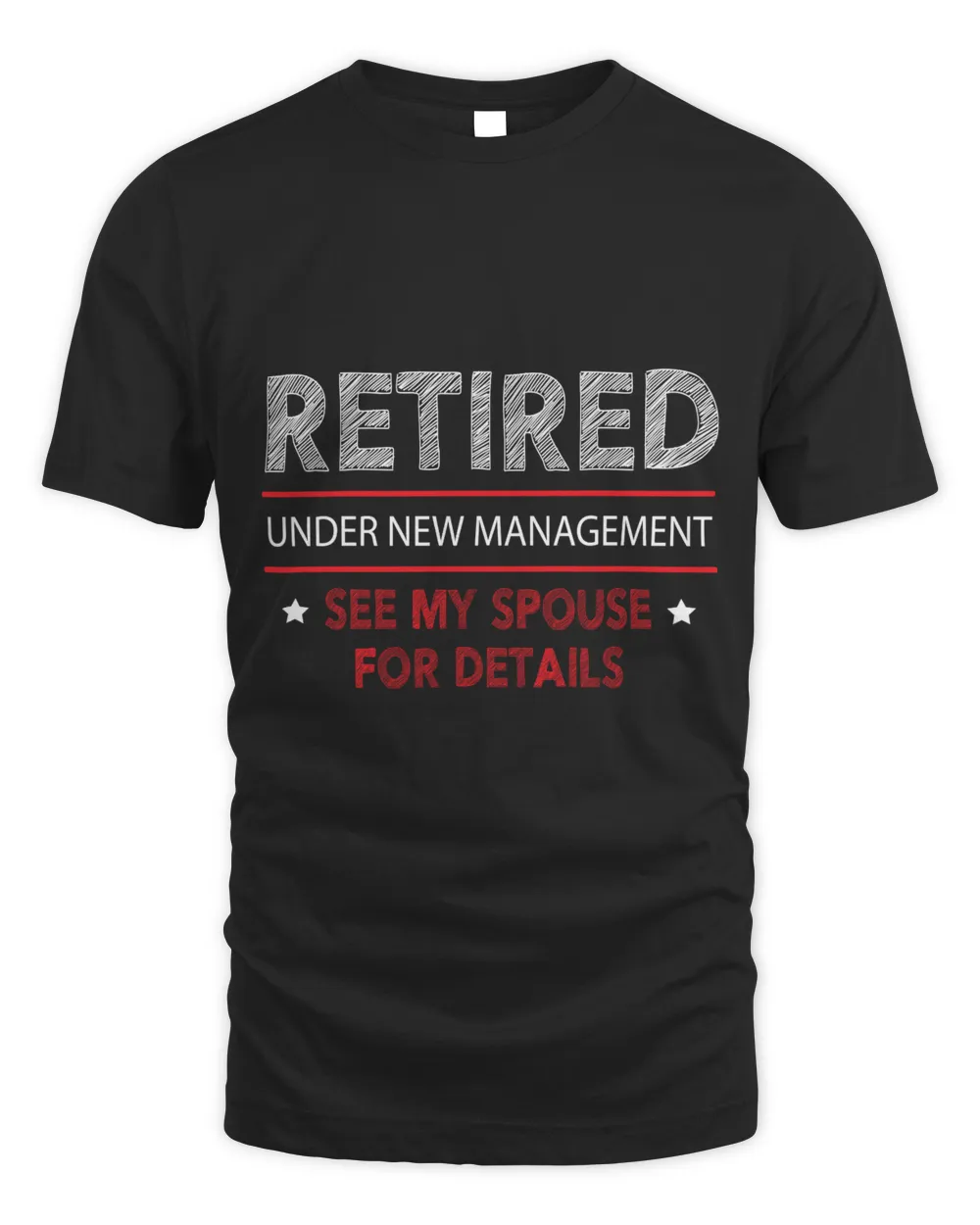 Retired under new management see spouse for details