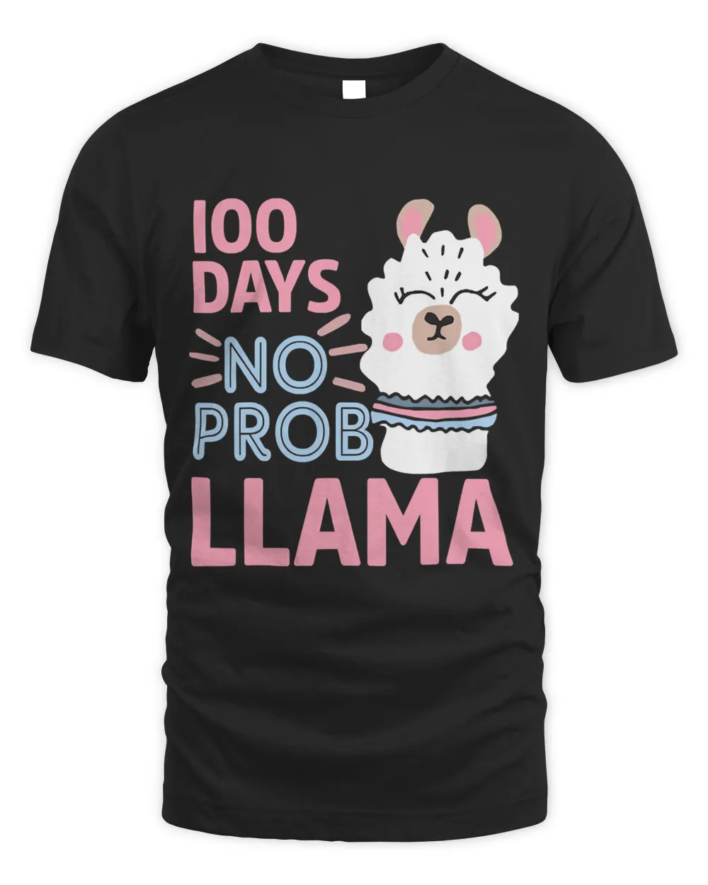 100 Days No Prob Llama Lover Llamas Aplaca Funny 94 Unisex Standard T-Shirt black s