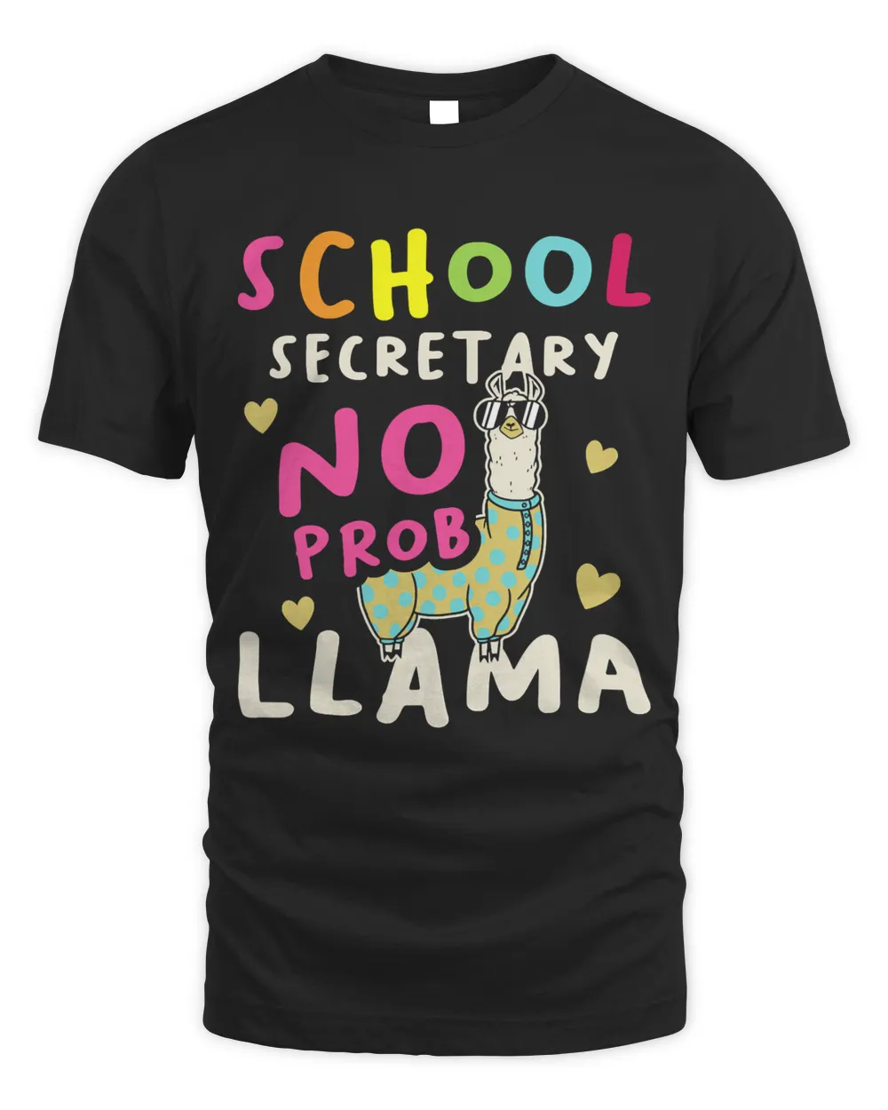 School Secretary No ProbLlama for a School secretary llama 83