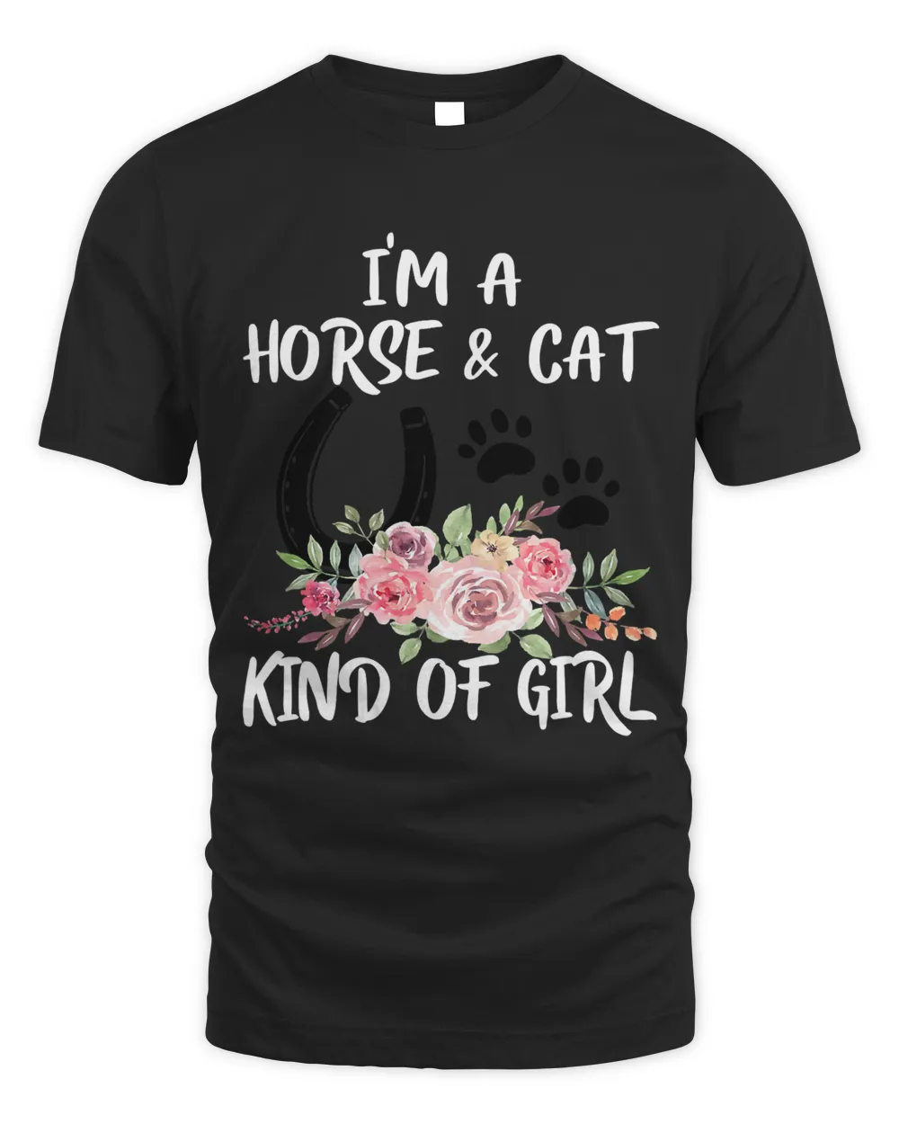 I Am Horse & Cat Kind Of Girl Horseshoe Paws 4