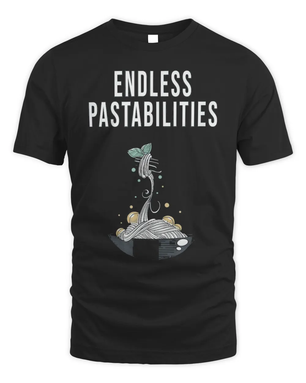 Endless Pastabilities Shirt