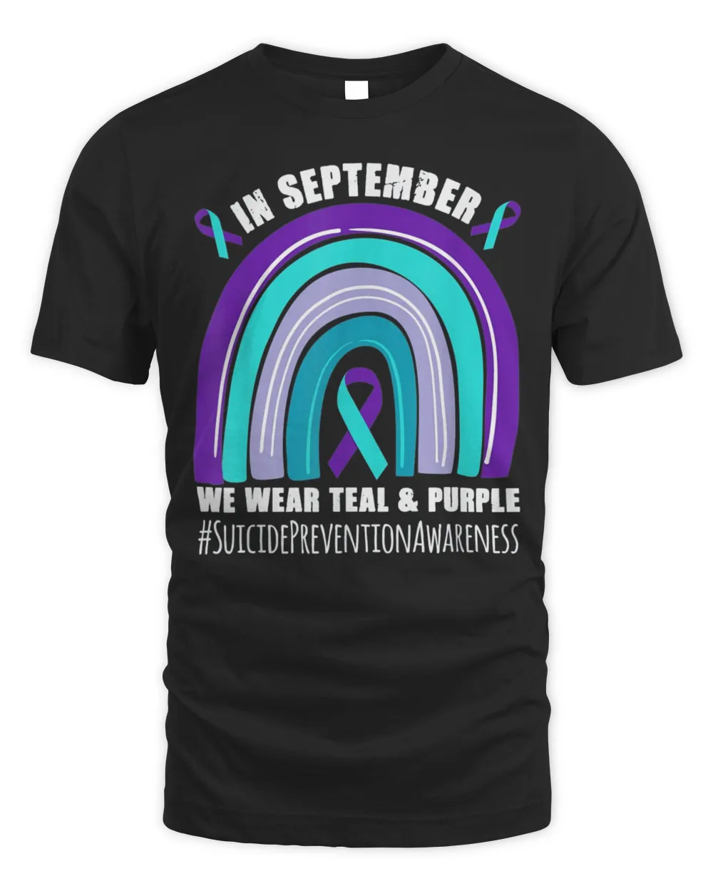 In september we wear teal and purple Suicide Prevention Shirt