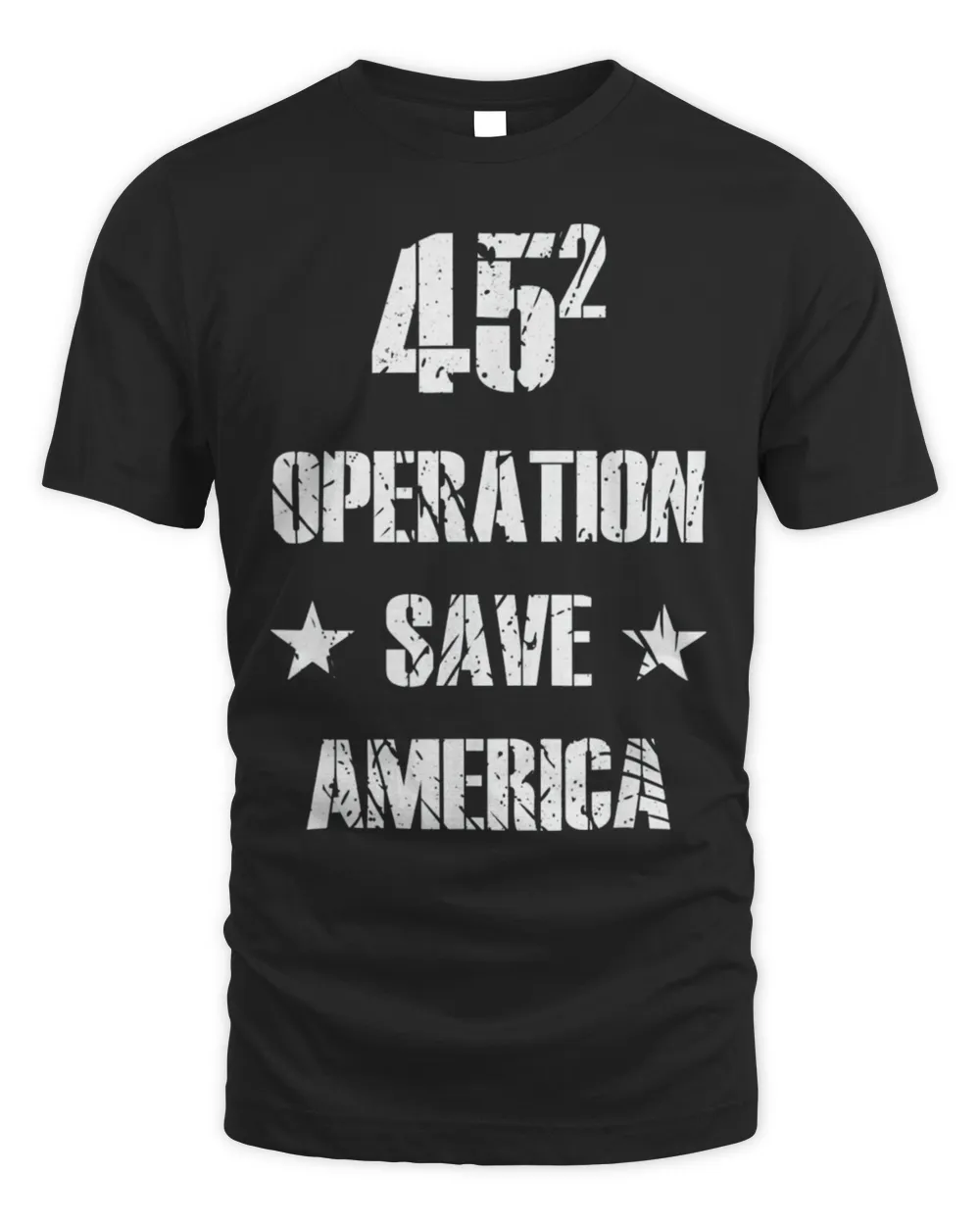 45 Operation Save America TRUMP 2024 Shirt