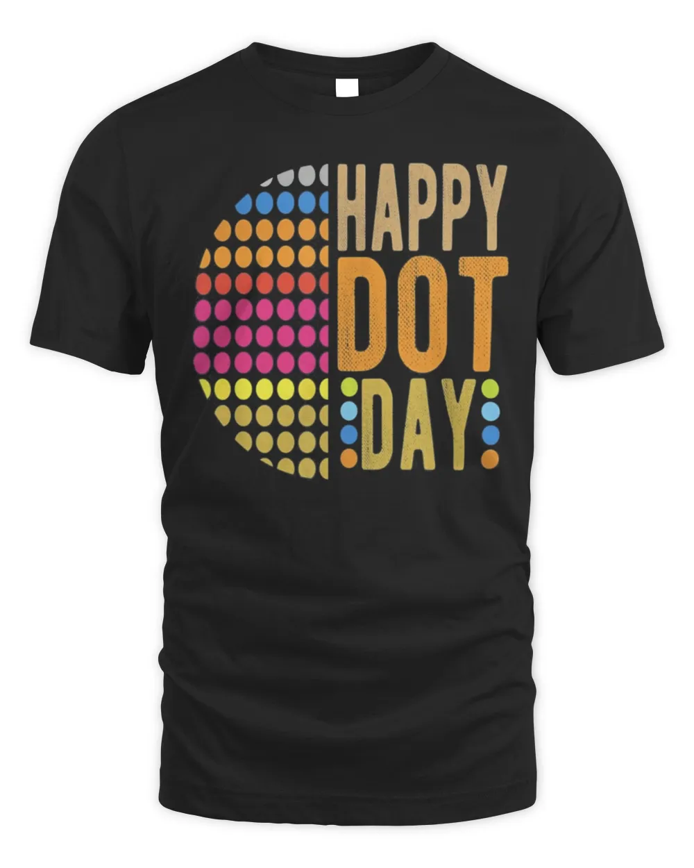 International Dot Day 2022 Colorful Polka Dot Happy Dot Day Shirt