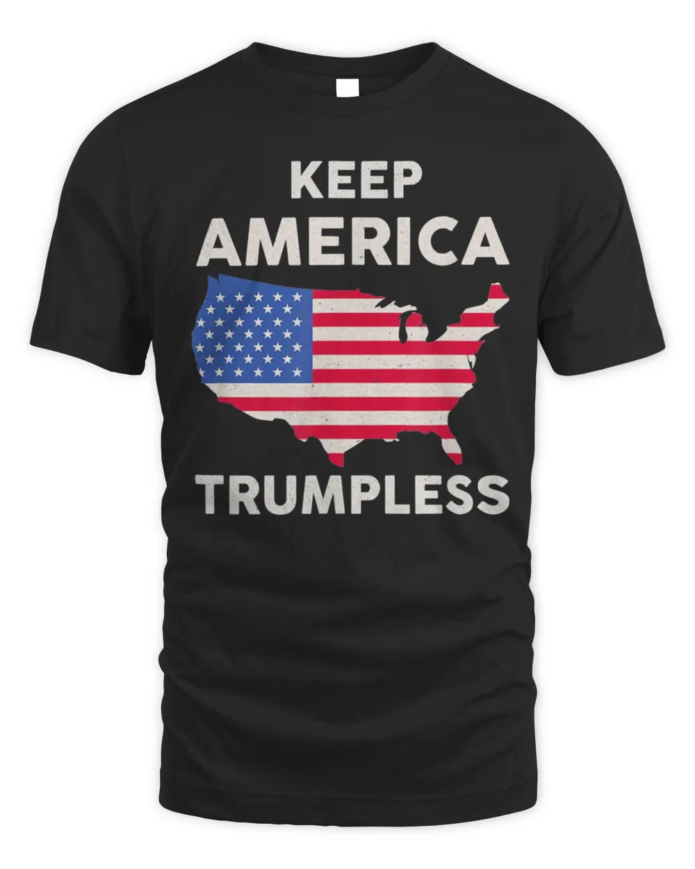 KEEP AMERICA TRUMPLESS American Flag T-Shirt