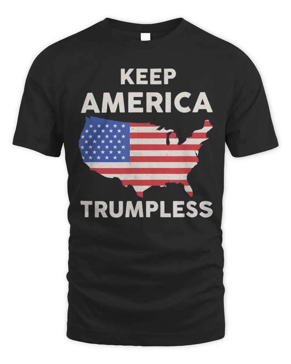 KEEP AMERICA TRUMPLESS Shirt