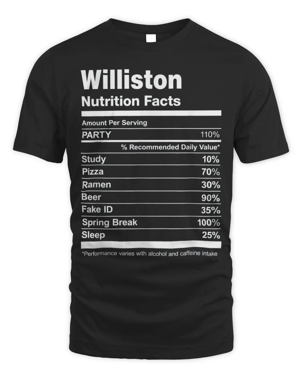 Williston Nutrition Facts College University T-Shirt